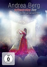 Andrea Berg: Schwerelos Live