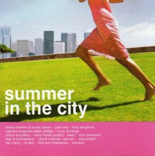 SUMMER IN THE CITY (CD - 2002)