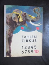 Zahlen-Zirkus,DDR Bilderbuch 1966,1.Auflage