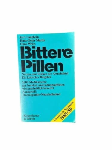 Bittere pillen nutzen und - pillen:,