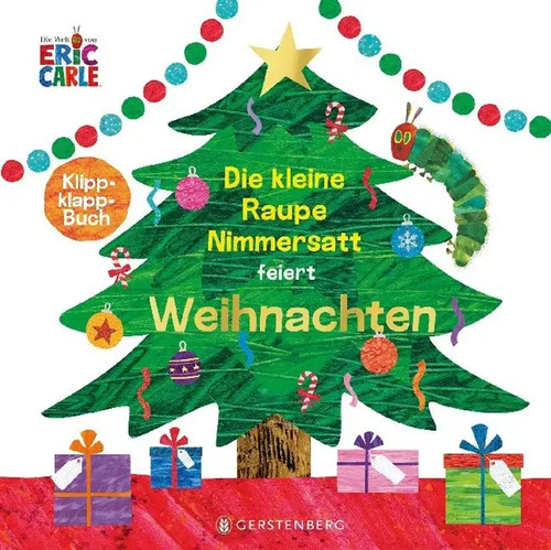 Die kleine raupe - kleine, nimmersatt