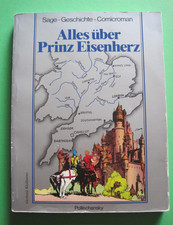 Alles über PRINZ EISENHERZ - Sage Geschichte Comicroman / Schöner Zustand