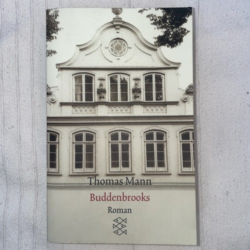 Buddenbrooks von thomas - buddenbrooks, mann
