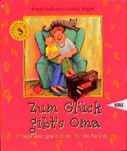 Zum glück gibts oma - zum,