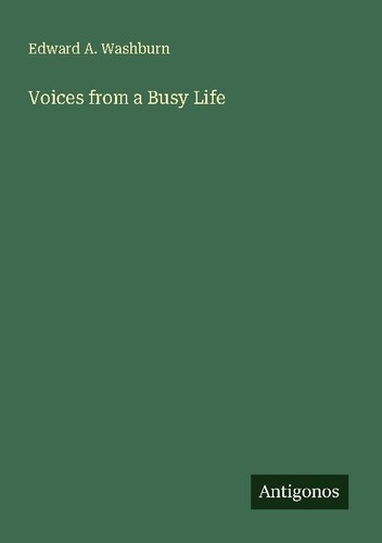 Voices from busy life - from, edward