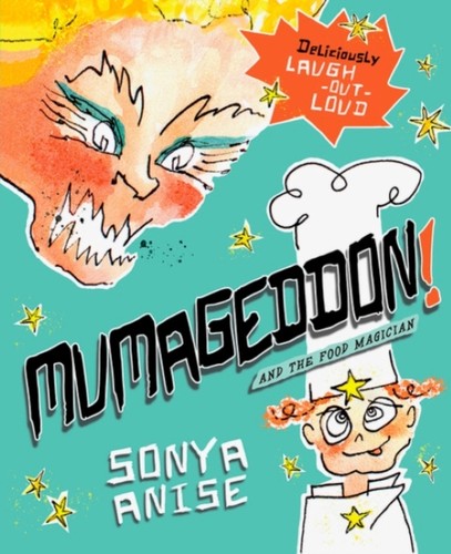 Mumageddon and the food - mumageddon,