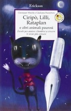 Ciripò, Lilli, Rataplan e altri animali paurosi. Favole ... | Buch | Zustand gut