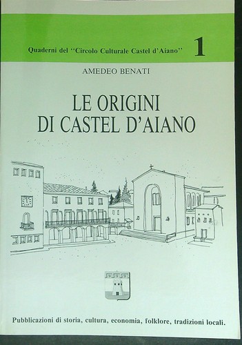 Origini castel d aiano - origini, d'aiano