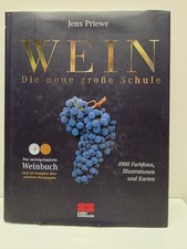 Wein - Die neue große Schule