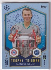 Topps Match Attax CL 24/25 No. 439 Manuel Neuer Trophy Triumph