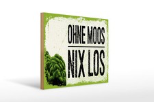 Holzschild Spruch 30x40 cm