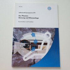VW SSP Nr. 271 Selbststudienprogram Der Phaeton - Heizung und Klimaanlage
