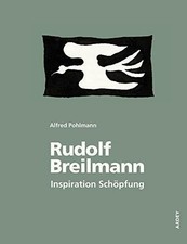 Rudolf Breilmann: Inspiration Schöpfung (Schriftenreihe zur Buch Ardey-Verlag