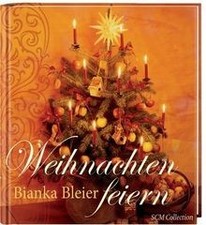 Weihnachten feiern von Bleier