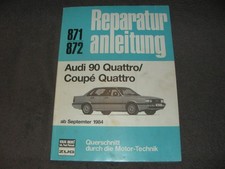Reparaturanleitung Reparaturhandbuch Audi 90 B2 Quattro / Coupe B2 Quattro