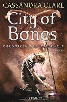 City bones chroniken der - city, bones: