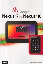 My Google Nexus 7 and Nexus 10