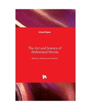 The Art and Science of Abdominal Hernia