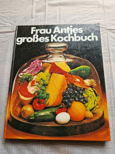 Kochbuch von frau antja - kochbuch,