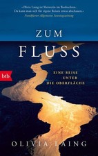 Zum Fluss: Eine Reise unter