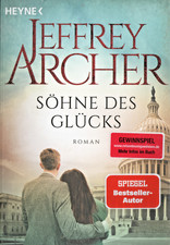 Söhne des Glücks: Roman von
