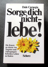 Sorge dich nicht - lebe von
