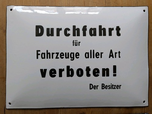 Emailleschild durchfahrt - emailleschild,