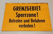 Original Grenzschild der  DDR -   GRENZGEBIET  Sperrzone !