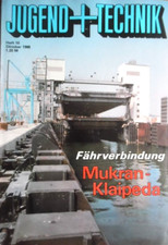 JUGEND + TECHNIK 10 - 1986 Mukran-Fähre Tangential-Plattenspieler Dampflok BR 99