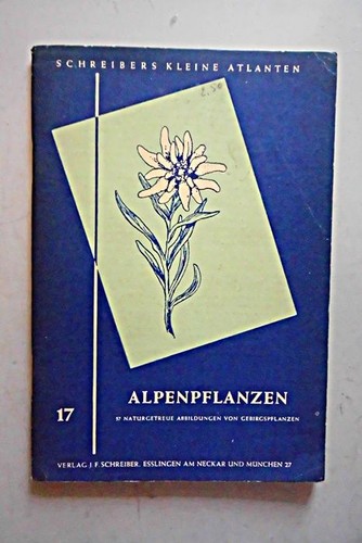 Alpenpflanzen schreibers - alpenpflanzen.,