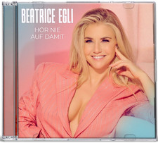 Beatrice Egli: Hör nie auf