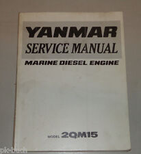 Werkstatthandbuch / Service Manual Yanmar Diesel Bootsmotor 2QM15