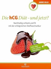 Die hCG Diät - und jetzt