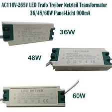 AC110V-265V LED Trafo Treiber Netzteil Transformator 36/48/60W Panel-Licht 900mA