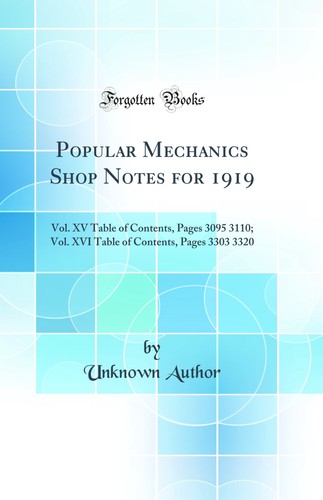 Popular mechanics shop notes - mechanics,