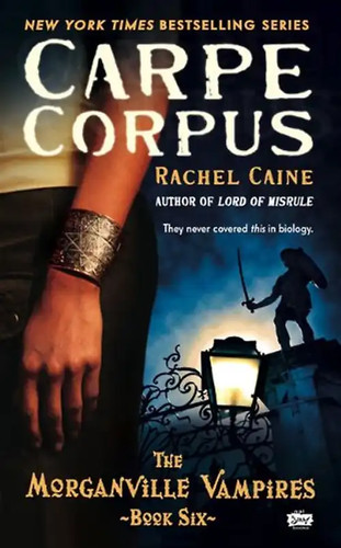 Carpe corpus the - the, morganville