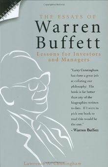 The essays warren buffett - of,