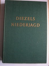 Antiquariat: Dietzels Niederjagd- Jagen, Jäger, Waidwerk, Weidwerk, Pirsch-