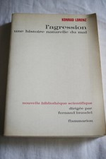 DIE AGGRESSION NATURGESCHICHTE DES BÖSEN KONRAD LORENZ BRAUDEL 1971