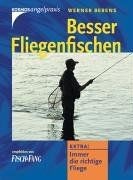 Besser fliegenfischen extra - besser,