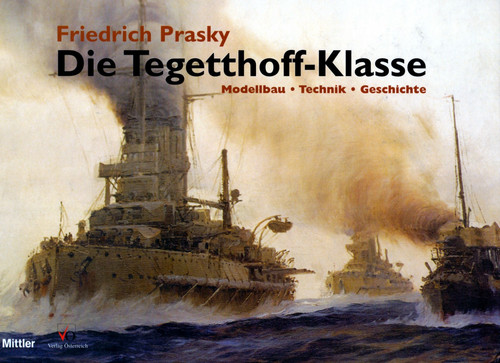 Prasky die tegetthoff klasse - prasky, tegetthoff-klasse