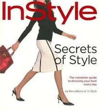 In Style: Secrets of Style: The Complete Guide to Dre... | Book | condition good