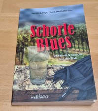 Schorleblues von wolfgang - schorleblues,
