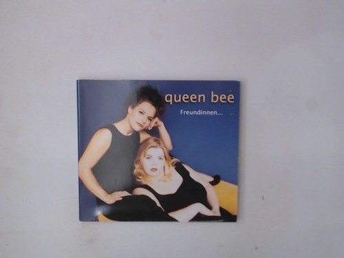 Freundinnen queen bee - freundinnen...,
