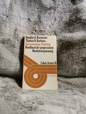 Entspannungs-Training : Handbuch d. "progressiven Muskelentspannung" nach Jacobs