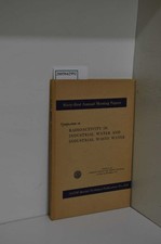 Symposium on Radioactivity in industrial water and industrial waste water: Sixty