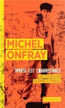 Transe est connaissance - :, un