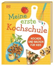 Meine erste Kochschule Kochen