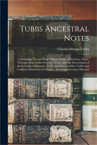 Tubbs ancestral notes a - tubbs,