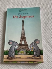 Die Zugmaus von Uwe Timm